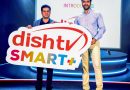 ‘Dish TV Smart+’ পরিষেবার সাথে বিনোদনে আমূল পরিবর্তন নিয়ে এসেছে